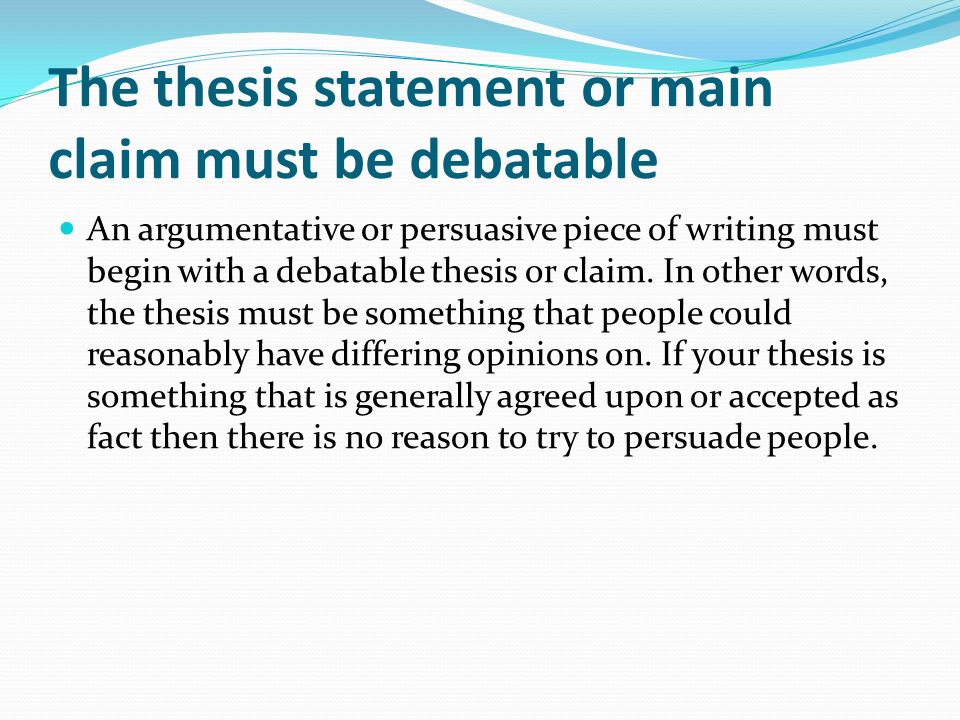 Thesis claim assertion